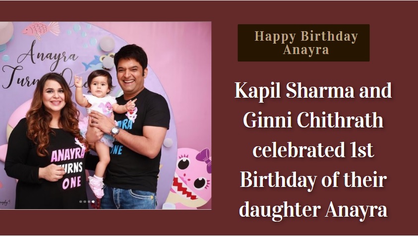 Kapil Sharma Daughter Anayra Sharma Birthday Pics