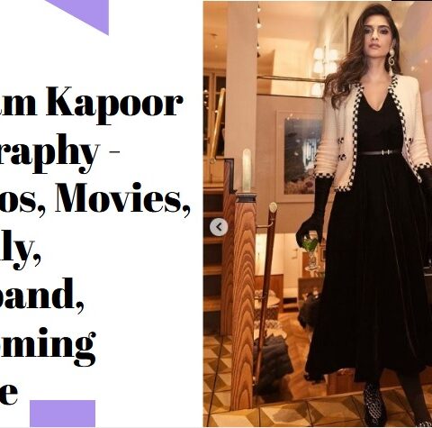 Sonam Kapoor Biography