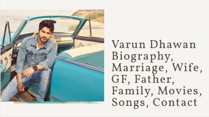Varun Dhawan Biography