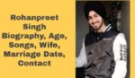 Rohanpreet Singh Biography