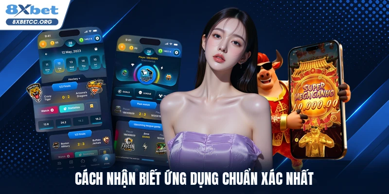 Cách nhận biết ứng dụng chuẩn xác nhất