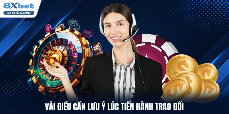 Vài điều cần lưu ý lúc tiến hành trao đổi